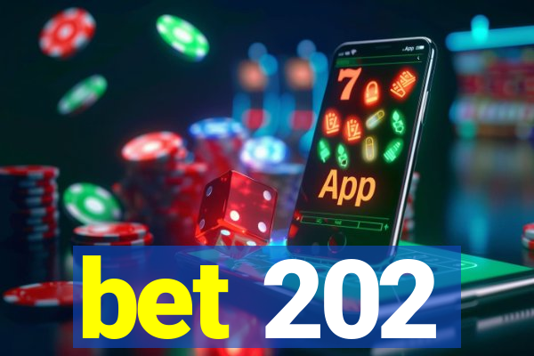 bet 202